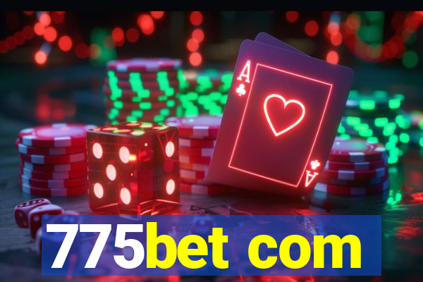 775bet com